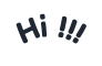 Hi